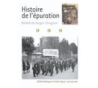 Bénédicte Vergez-Chaignon – Histoire de l'épuration – Étude – Broché