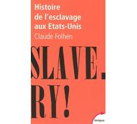 Histoire de l'esclavage aux Etats-Unis - Claude Fohlen - Perrin - broché - Etude