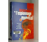 Histoire de l'espionnage mondial, tome 1 : nouvelle édition