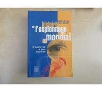 Histoire de l'espionnage mondial, tome 2 : De la guerre froide à la guerre antiterroriste