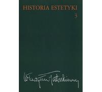 Histoire de l'esthétique Volume 3