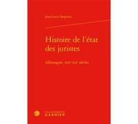 Histoire de l'état des juristes: Allemagne, XIXe-XXe siècles