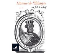 Histoire de l'éthiopie Job Ludolf (Auteur)