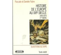 Histoire De L'europe Au Xxe Siècle Tome 3 - De 1945 À 1974jusqu'à La Fin Des Années Cinquante