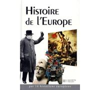 Histoire de l'Europe: Edition revue et augmentée