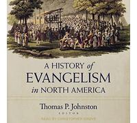 Histoire de l'évangélisation en Amérique du Nord