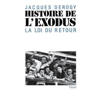 Histoire de l'Exodus: La loi du Retour