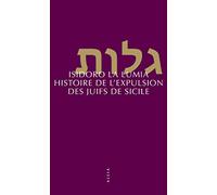Isodoro La Lumia, Michel Valensi – Histoire de l'expulsion des Juifs de Sicile – Broché