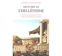 Histoire de l'Hellénisme, tome 1