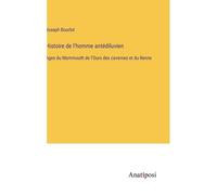 Histoire De L'homme Antédiluvien