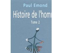 Histoire de l'homme - Paul Emond - Lansman Eds - broché - Théâtre