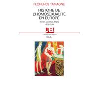 Histoire de l'homosexualité en Europe : Berlin, Londres, Paris, 1919 - 1939