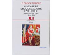 Histoire de l'homosexualité en Europe : Berlin, Londres, Paris, 1919 - 1939