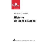 Histoire de l'idée d'Europe - Federico Chabod - Universite De Bruxelles Eds - broché - Essai