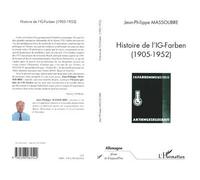Histoire de l'ig-farben 1905-1952 - Jean-Philippe Massoubre - L'harmattan - broché - Etude