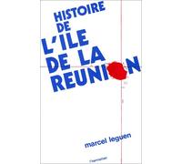 Histoire de l'Ile de la Reunion