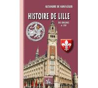 Histoire de Lille: Des origines à 1789