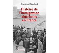 Histoire de l'immigration algérienne en France
