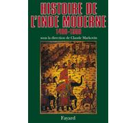 Histoire de l'Inde moderne (1480-1950) - Claude Markovits - Fayard - broché - Livre