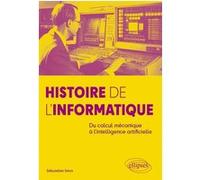 Histoire de l'Informatique Sébastien Inion (Auteur)