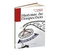 Histoire de l'inspection : Une autre approche de l'histoire du Crédit Mutuel