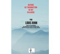 Histoire de l'insurrection de 1871 en Algérie