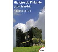 Pierre Joannon – Histoire de l'Irlande et des Irlandais – Essai – Poche