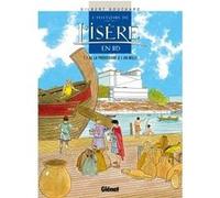Histoire de l'Isère en BD - Tome 01 Gilbert Bouchard (Auteur)