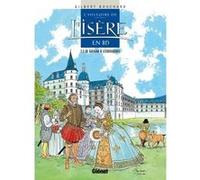 Histoire de l'Isère en BD - Tome 03 Gilbert Bouchard (Dessinateur)