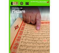 Philip Wilkinson – Histoire de l'islam – Traduit par Jean Esch – Gallimard