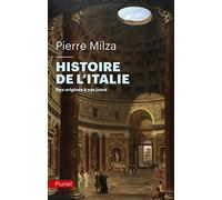 Histoire de l'Italie: Des origines à nos jours