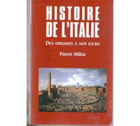 Histoire de l'Italie: Des origines à nos jours