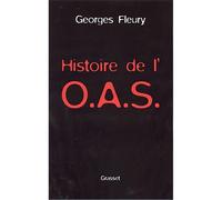 Histoire de l'OAS - Georges Fleury - Grasset - broché - Etude