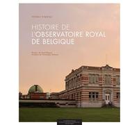 Histoire de l'Observatoire royal de Belgique - Pierre Verhas - Academie Royale Sciences Lettres - relié - Beau livre