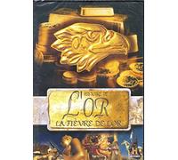 histoire de l'or - la fièvre de l'or