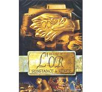Histoire De L'or - Substance De Rêves