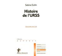Histoire de l'URSS - Sabine Dullin - La découverte - Poche - Etude
