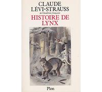 Histoire de Lynx - Claude Lévi-Strauss - Éditions Plon