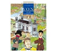 Gilbert Bouchard – Histoire de Lyon en BD – Tome 03 : De la Révolution à nos Jours – Cartonné