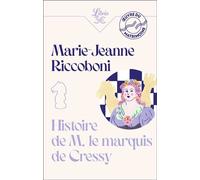 Histoire de M. le marquis de Cressy - Marie-Jeanne Riccoboni - Librio - Poche - Roman
