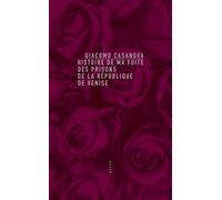 Histoire de ma fuite des prisons de la République de Venise - Casanova - Allia - broché - Roman