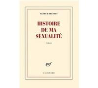 Arthur Dreyfus – Histoire de ma sexualité – Roman – Broché