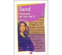 Histoire de ma vie George Sand (Auteur), Damien Zanone (Edité par)