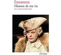 Histoire de ma vie Jacques Casanova (Auteur)