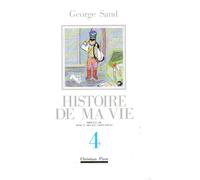 Histoire De Ma Vie - Tome 4