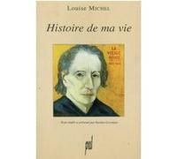 Histoire de ma vie Xavière Gauthier (Editeur général), Xavière Gauthier (Auteur)