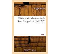 Histoire de Mademoiselle Sara Burgerhart. Tome 1