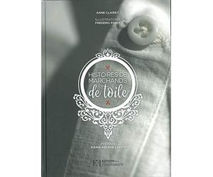 Histoire de marchands de toile