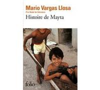 Histoire de Mayta Mario Vargas Llosa (Auteur), Albert Bensoussan (Traduction)