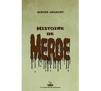 Histoire de merde